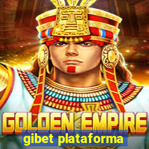 gibet plataforma